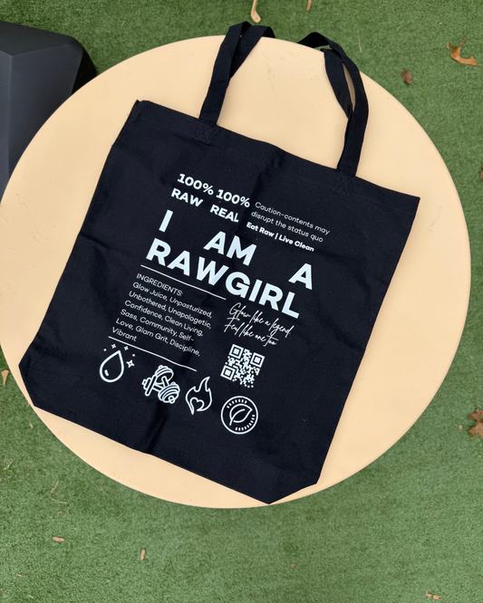 “I Am a RawGirl” Tote Bag